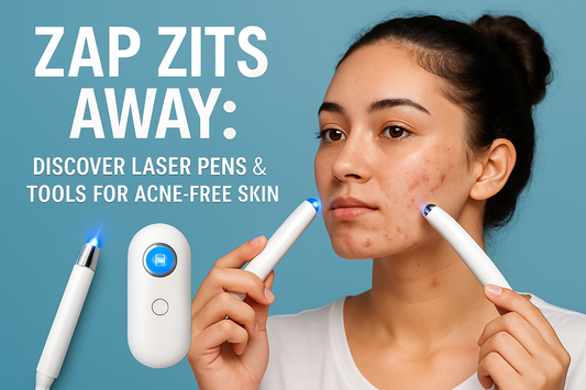 Zap Zits Away: Discover Laser Pens & Tools for Acne-Free Skin - DEXTKART